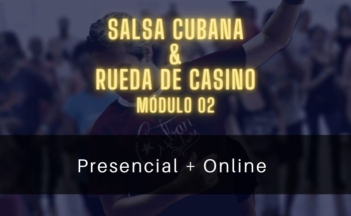 Salsa Cubana & Rueda de Casino – Módulo 02